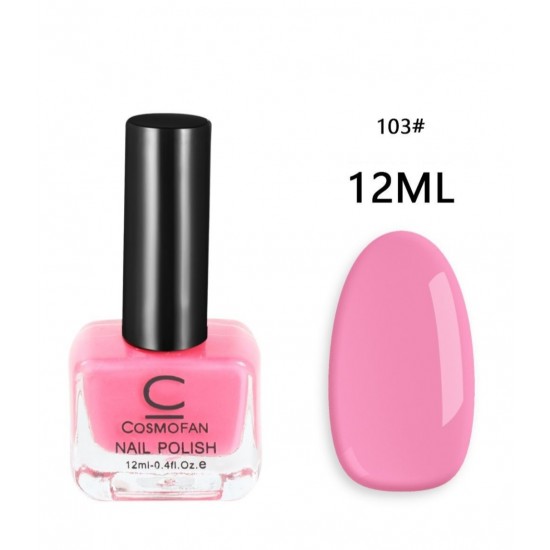 Cosmofan Nail Polish #103 ΠΡΟΪΌΝΤΑ ΟΜΟΡΦΙΆΣ